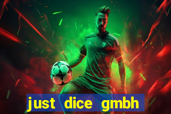 just dice gmbh paypal games